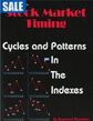 The Ultimate Book on Stock Market Timing, Volume 1: Cycles and Patterns in the Indexes,  Second Printing 2005