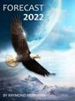 Forecast 2022 Scorecard- As of July 25, 2022